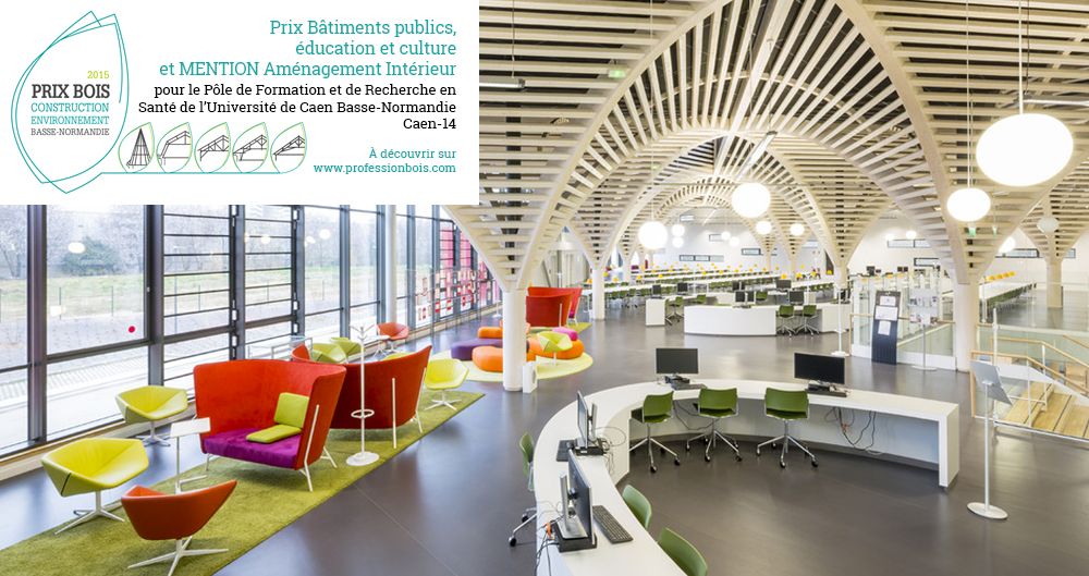 Prisme Ingénierie Rouen a participé à la construction du pôle formation santé de l'université de Caen et a remporté le Prix Bois 2015 pour ce projet.